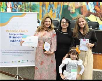 *Prefeitura de  Valadares é reconhecida com Prêmio Ouro por Compromisso com a Primeira Infância*